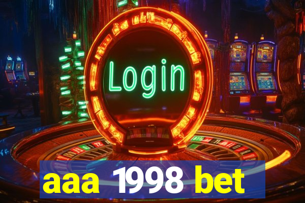 aaa 1998 bet